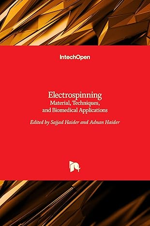 electrospinning material techniques and biomedical applications 1st edition adnan haidersajjad haider