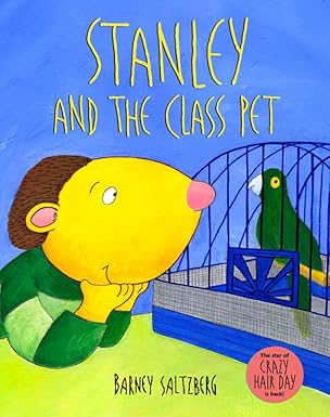 stanley and the class pet 1st edition barney saltzberg 0763635952, 978-0763635954