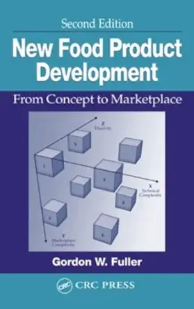 new food product development from concept to marketplace 1st edition gordon w fuller 0849316731,