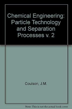coulson and richardsons chemical engineering volume 2   particle technology and separation processes 1st