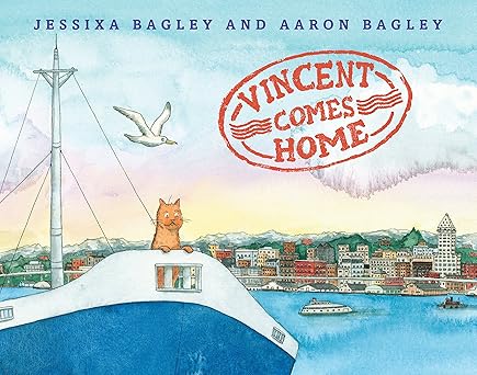vincent comes home 1st edition jessixa bagley ,aaron bagley 1626727805, 978-1626727809