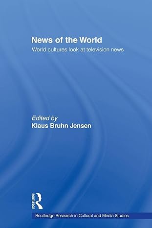 news of the world 1st edition klaus bruhn jensen 1138864595, 978-1138864597