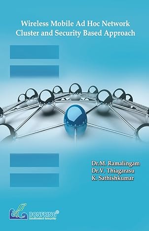 wireless mobile ad hoc network cluster and security based approach 1st edition dr m ramalingam 9386638096,