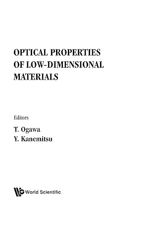 optical properties of low dimensional materials 1st edition t ogawa 9810222319, 978-9810222314