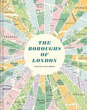 the boroughs of london 1st edition matt brown ,mike hall 183733000x, 978-1837330003