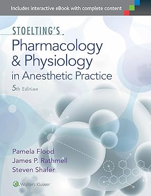 stoeltings pharmacology and physiology in anesthetic practice 1st edition pamela flood md ma ,james p