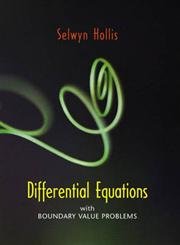 differential equations with boundary value problems 1st edition selwyn hollis 0130159271, 978-0130159274