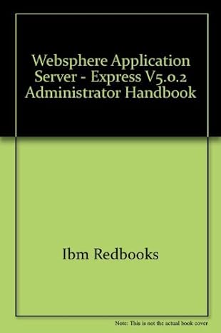 websphere application server express v5 0 2 administrator handbook 1st edition ibm redbooks ,carla sadtler