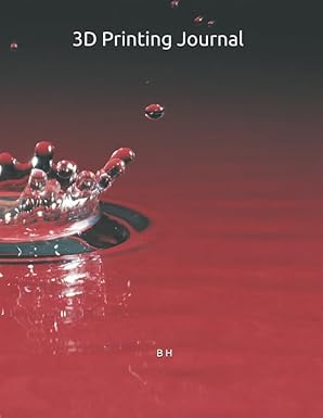 3d printing journal use this 3d printing journal to log all of your information on designs and equipment