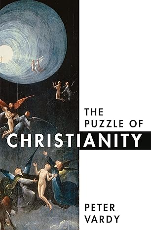 the puzzle of christianity 1st edition peter vardy 0008204241, 978-0008204242