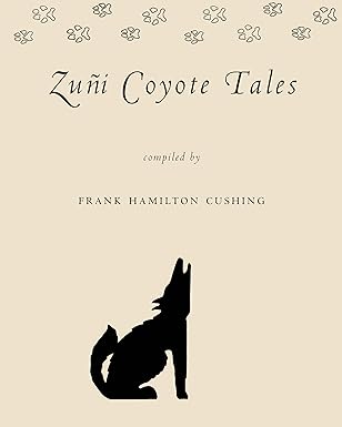 zua i coyote tales 1st edition frank hamilton cushing 0816518920, 978-0816518920