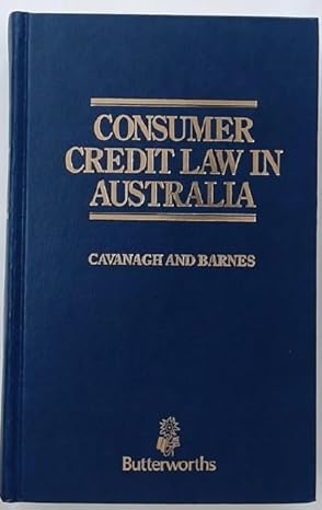 consumer credit law in australia 1st edition s w cavanagh 0409494496, 978-0409494495