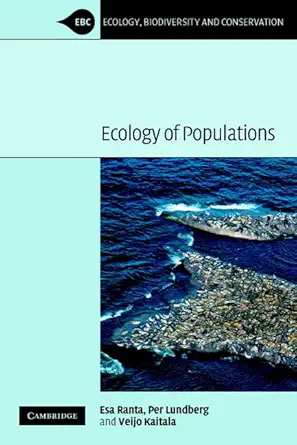 ecology of populations 1st edition esa ranta ,per lundberg ,veijo kaitala 0521670330, 978-0521670333