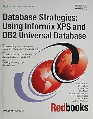 database strategies using informix xps and db2 universal database 1st edition ibm redbooks 0738493740,