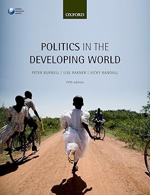 politics in the developing world 1st edition peter burnell ,vicky randall ,lise rakner 0198737432,