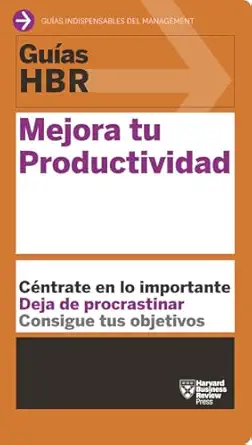 gua as hbr mejora tu productividad 1st edition harvard business review ,begoa a merino ga mez 8494562991,