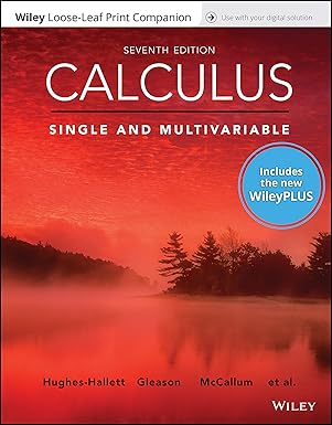 calculus single and multivariable 7e wileyplus card with loose leaf set single term single and multivariable