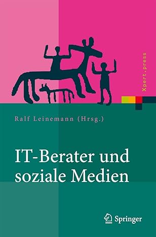 it berater und soziale medien wer beeinflusst technologiekunden 1st edition ralf leinemann 364218409x,