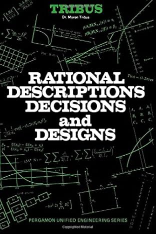 rational descriptions decisions and designs 1st edition myron tribus 0080063934, 978-0080063935