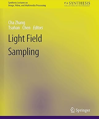 light field sampling 1st edition cha zhang ,tsuhan chen 3031011139, 978-3031011139
