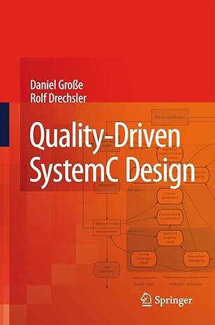 quality driven systemc design 1st edition daniel groa e ,rolf drechsler 904813630x, 978-9048136308