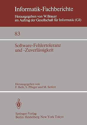 software fehlertoleranz und zuverla ssigkeit 1st edition f belli ,s pfleger ,m seifert 3540133836,