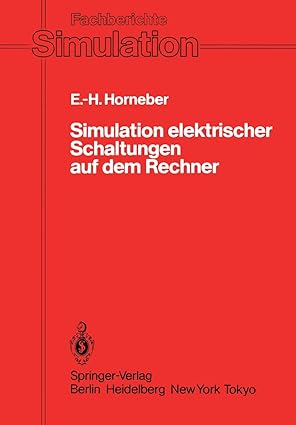 simulation elektrischer schaltungen auf dem rechner 1st edition ernst helmut horneber 3540157352,