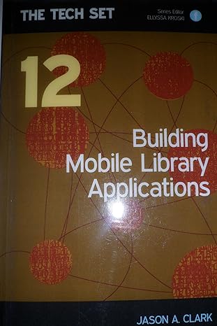 building mobile library applications 1st edition jason clark 1856048454, 978-1856048453