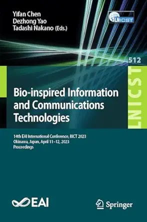 bio inspired information and communications technologies 14th eai international conference bict 2023 okinawa