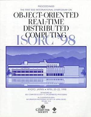 object oriented real time distributed computing 1st international symposium 1st edition japan international