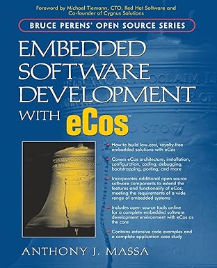 embedded software development with ecos 1st edition anthony j massa 0130354732, 978-0130354730