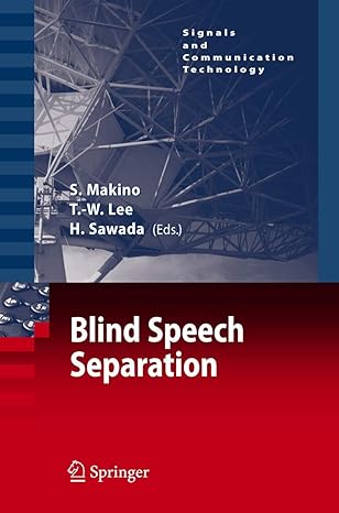 blind speech separation 1st edition shoji makino ,te won lee ,hiroshi sawada 1402064780, 978-1402064784