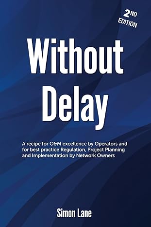 without delay strategies for rail safety operations and maintenance excellence and major project business