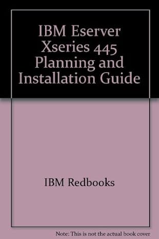 ibm eserver xseries 445 planning and installation guide 1st edition ibm redbooks 073849920x, 978-0738499208