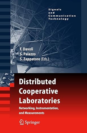 distributed cooperative laboratories networking instrumentation and measurements 1st edition franco davoli