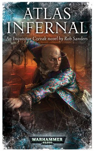 atlas infernal 1st edition rob sanders 1849700699, 978-1849700696