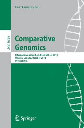 comparative genomics international workshop recomb cg 2010 ottawa canada october 9 11 2010 proceedings 1st