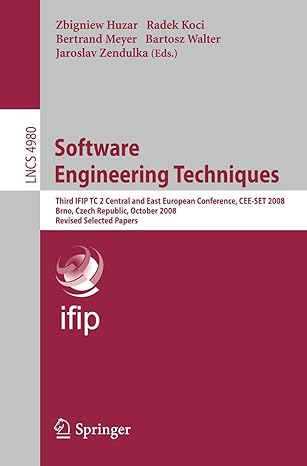 software engineering techniques third ifip tc 2 central and east european conference cee set 2008 brno czech