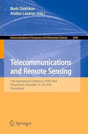 telecommunications and remote sensing 13th international conference ictrs 2024 virtual event december 19a 20