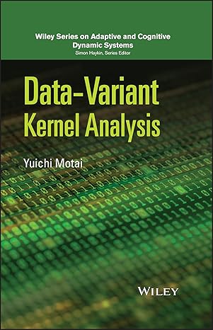 data variant kernel analysis 1st edition yuichi motai 111901932x, 978-1119019329
