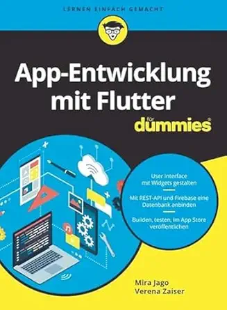app entwicklung mit flutter fa 1/4r dummies 1st edition mira jago ,verena zaiser 3527720294, 978-3527720293