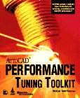 autocad performance tuning toolkit 1st edition michael todd peterson 1562055879, 978-1562055875
