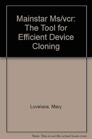 mainstar ms/vcr the tool for efficient device cloning 1st edition mary lovelace ,kelly smith ,tim ashmore