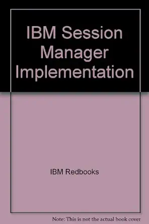 ibm session manager implementation 1st edition ibm redbooks 0738492000, 978-0738492001