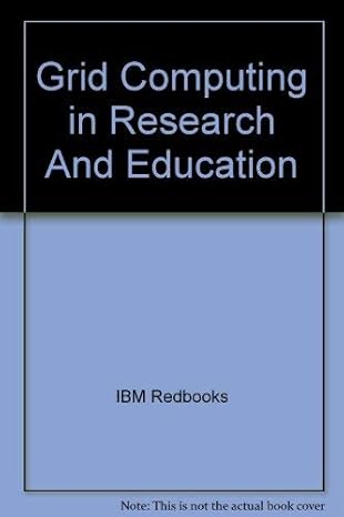 grid computing in research and education 1st edition ibm redbooks ,luis ferreira 0738491756, 978-0738491752