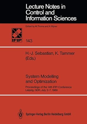 system modelling and optimization proceedings of the 14th ifip conference leipzig gdr july 3a 7 1989 1st