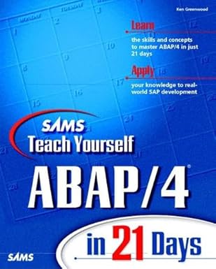 sams teach yourself abap/4 in 21 days 1st edition ken greenwood 0672312174, 978-0672312175