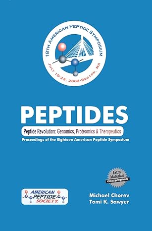peptide revolution genomics proteomics and therapeutics the proceedings of the 18th american peptide