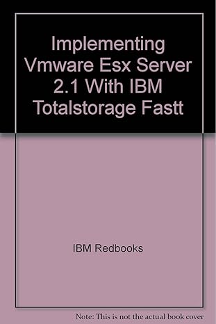 implementing vmware esx server 2 1 with ibm totalstorage fastt 1st edition ibm redbooks 0738491349,