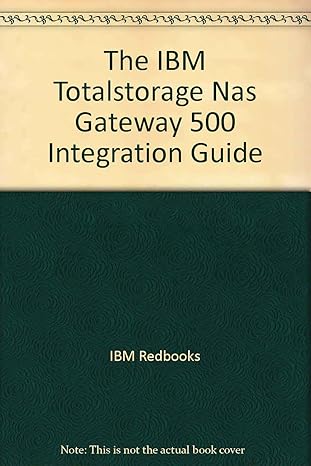 the ibm totalstorage nas gateway 500 integration guide 1st edition ibm redbooks 0738490865, 978-0738490861